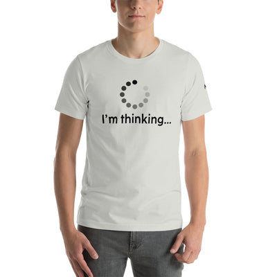 I'm thinking - Unisex t-shirt