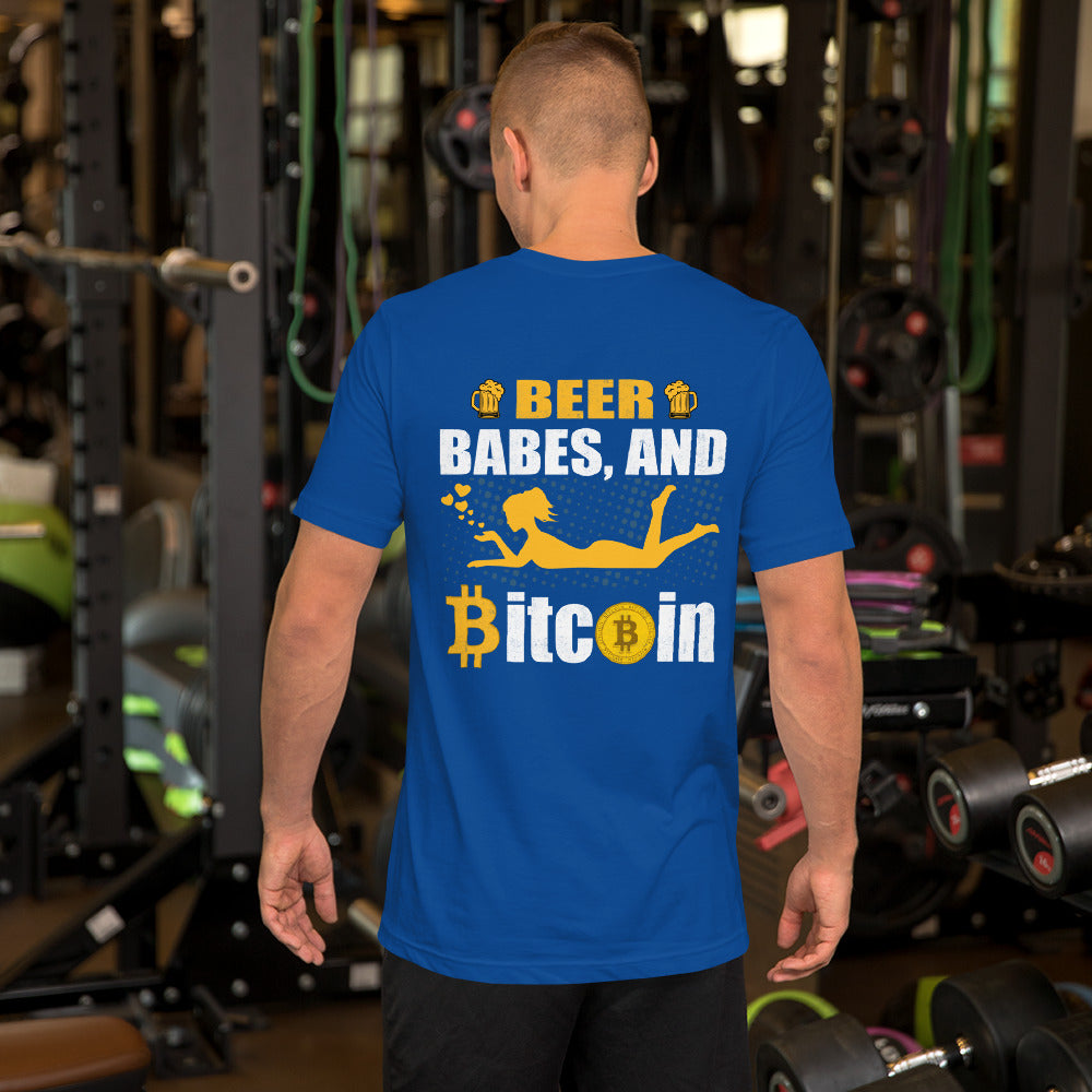 Beer, Babe, and Bitcoin Unisex t-shirt ( Back Print )