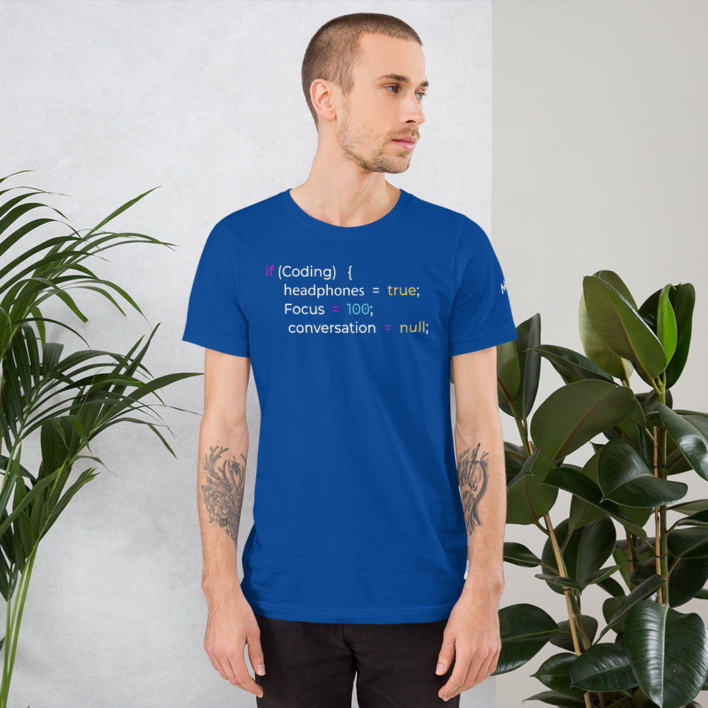 If coding headphones true focus 100 conversation null - Unisex t-shirt