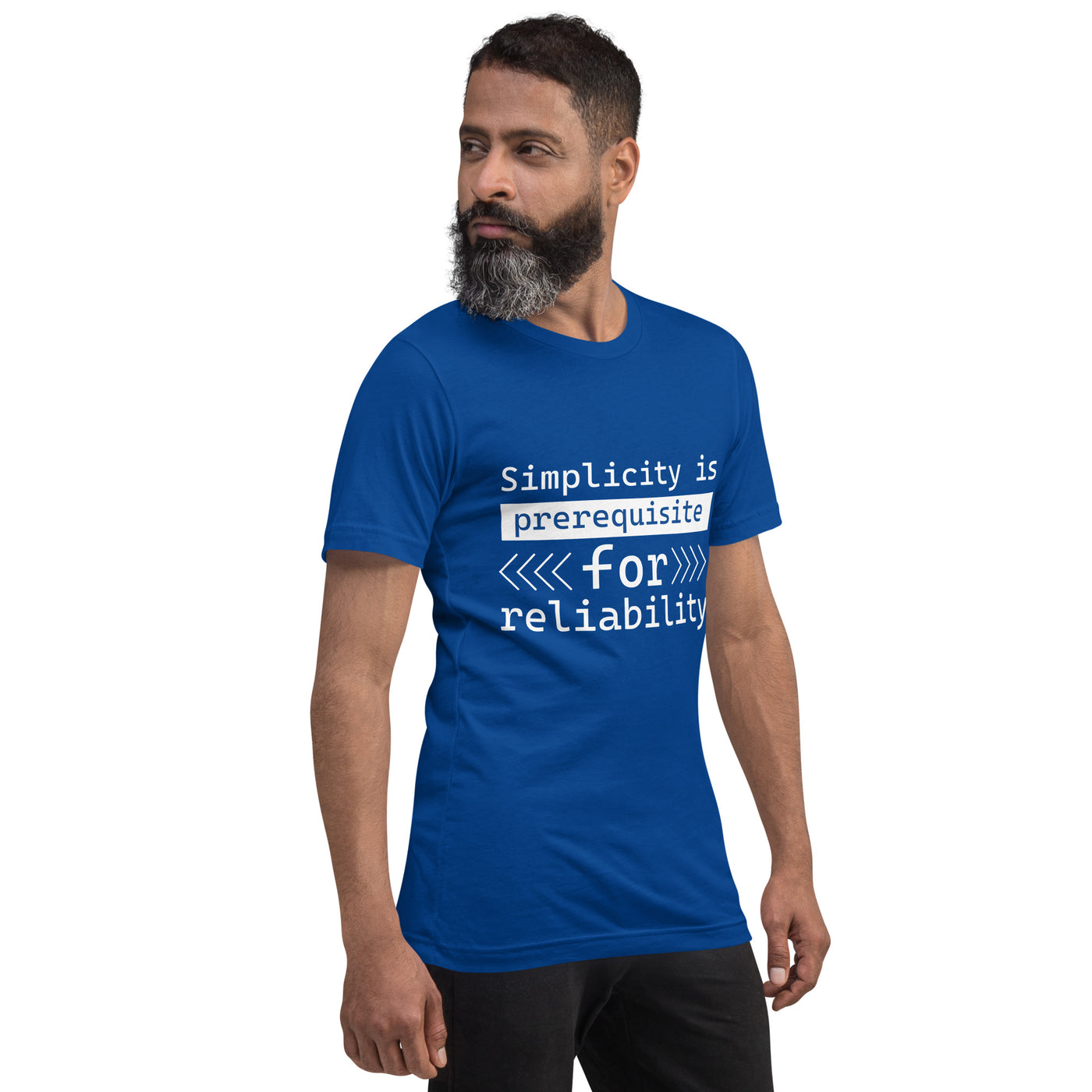Simplicity is the prerequisite for reliability Unisex t-shirt