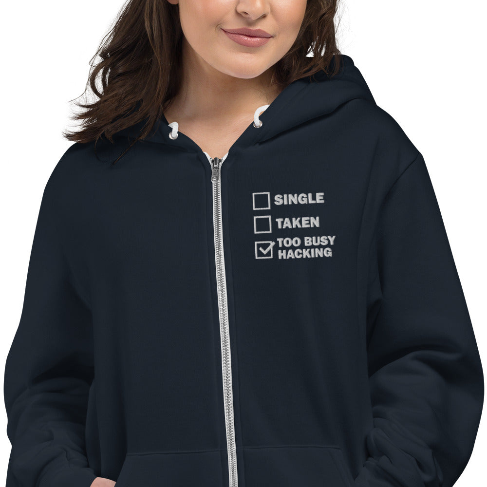 Too busy hacking - Hoodie sweater
