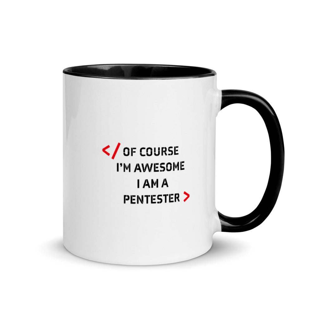 I am Pentester - Mug with Color Inside