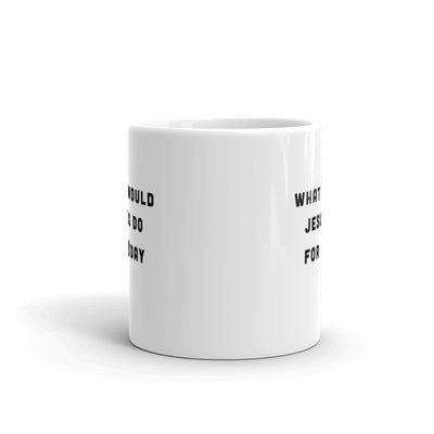 What would Jesus do for 0day - Mug
