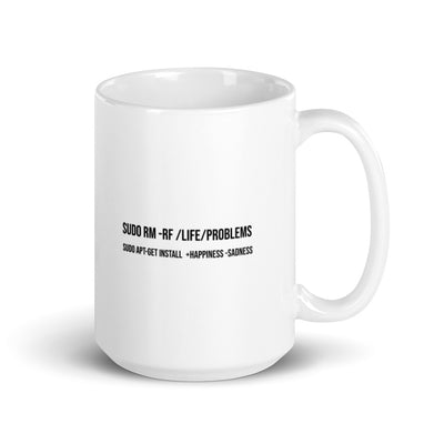 sudo rm -rf lifeproblems - Mug