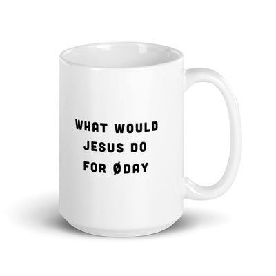 What would Jesus do for 0day - Mug