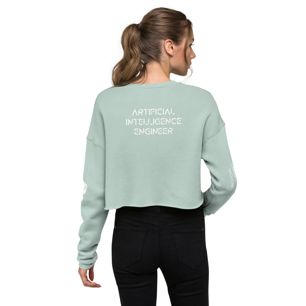 Artificial intelligence engineer - Crop Sweatshirt (all sides print)