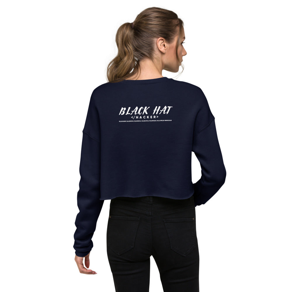 Black Hat Hacker V2 - Crop Sweatshirt (back print)